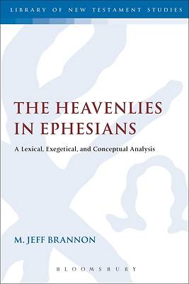 Picture of The Heavenlies in Ephesians
