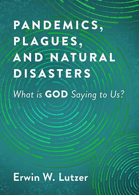 Picture of Pandemics, Plagues, and Natural Disasters
