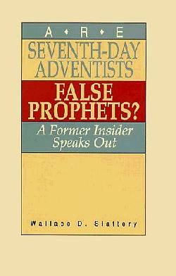 Picture of Are Seventh-Day Adventists False Prophets?