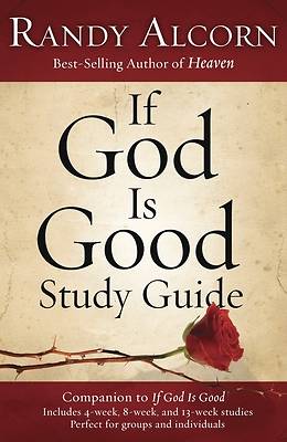 Picture of If God Is Good Study Guide