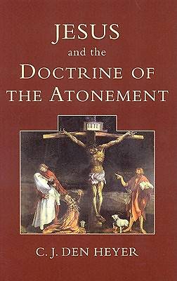 Picture of Jesus and the Doctrine of the Atonement