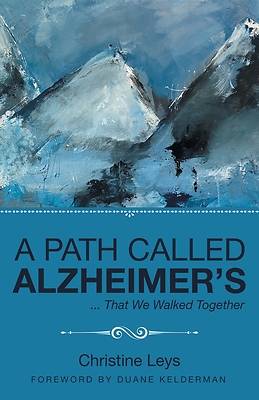 Picture of A Path Called Alzheimer's