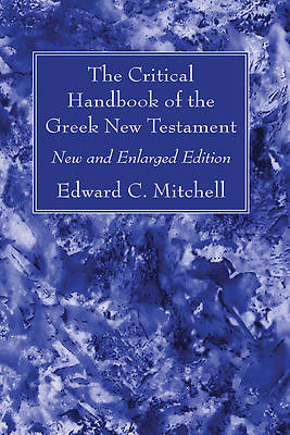 Picture of The Critical Handbook of the Greek New Testament
