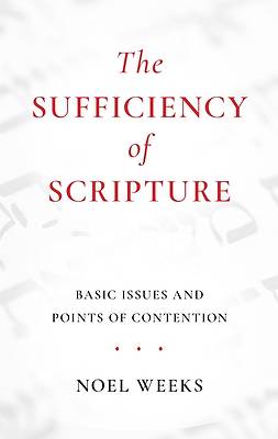 Picture of The Sufficiency of Scripture