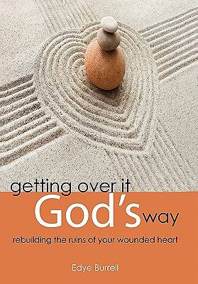 Picture of Getting Over It God's Way