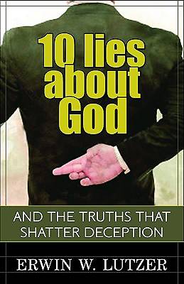 Picture of 10 Lies about God