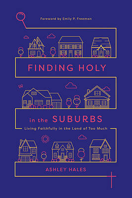 Picture of Finding Holy in the Suburbs