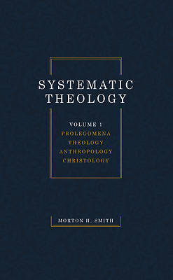 Picture of Systematic Theology, Volume One