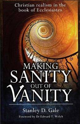 Picture of Making Sanity Out of Vanity