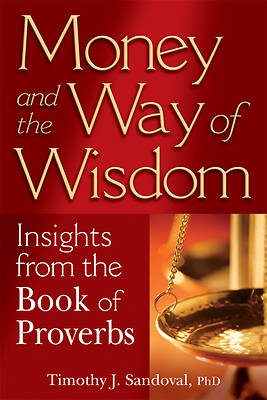 Picture of Money and the Way of Wisdom