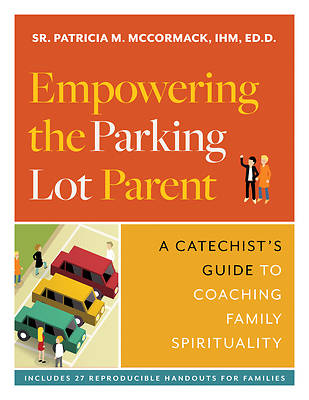 Picture of Empowering the Parking Lot Parent