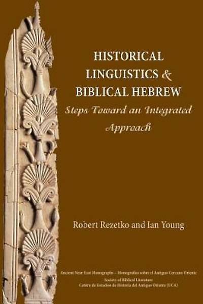 Picture of Historical Linguistics and Biblical Hebrew