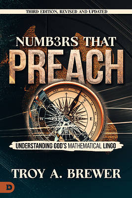 Numbers That Preach, Third Edition, Revised and Updated