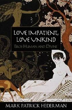 Picture of Love Impatient, Love Unkind