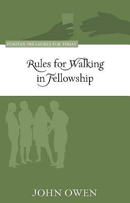 Picture of Rules for Walking in Fellowship