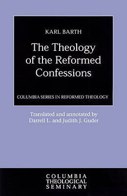 Picture of The Theology of the Reformed Confessions