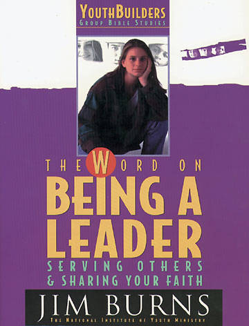 Picture of The Word on Being a Leader