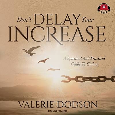Picture of Don't Delay Your Increase