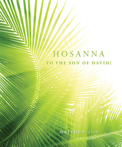 Picture of Hosanna Palm Sunday Bulletin, Large (Pkg of 50)