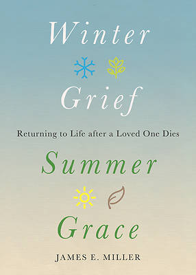 Picture of Winter Grief, Summer Grace