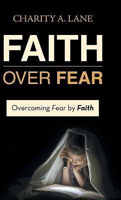 Picture of Faith Over Fear