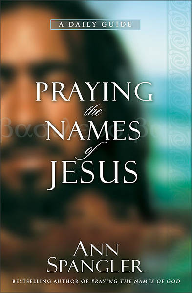Picture of Praying the Names of Jesus
