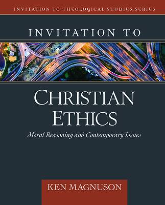 Picture of Invitation to Christian Ethics