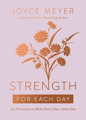 Picture of Strength for Each Day