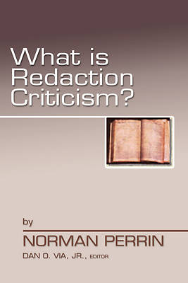 Picture of What is Redaction Criticism?
