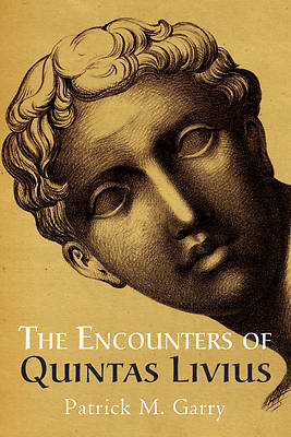 Picture of The Encounters of Quintas Livius