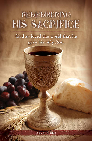 Remembering His Sacrifice Communion Bulletin