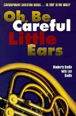 Picture of Oh, Be Careful Little Ears