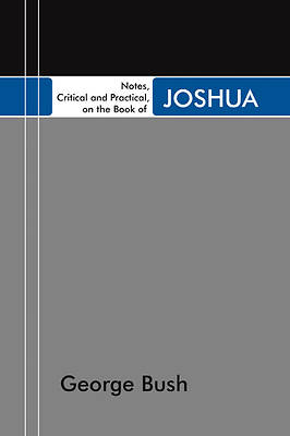 Picture of Notes, Critical and Practical, on the Book of Joshua