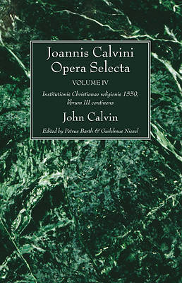 Picture of Joannis Calvini Opera Selecta Vol. IV