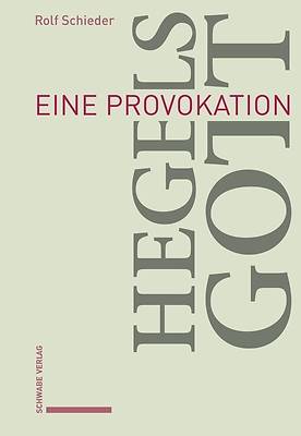 Schieder, Hegels Gott