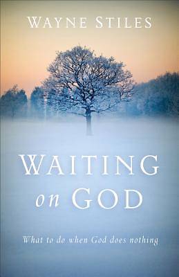 Picture of Waiting on God