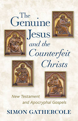 Picture of The Genuine Jesus and the Counterfeit Christs