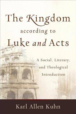 Picture of The Kingdom according to Luke and Acts [ePub Ebook]
