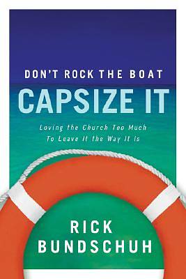 Picture of Don't Rock the Boat, Capsize It