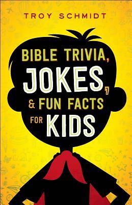 Picture of Bible Trivia, Jokes, and Fun Facts for Kids
