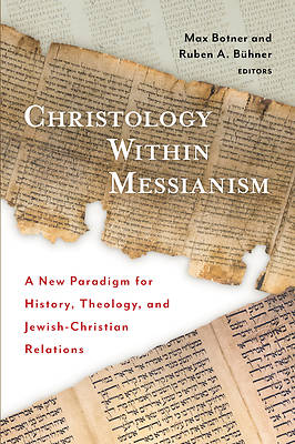 Christology Within Messianism
