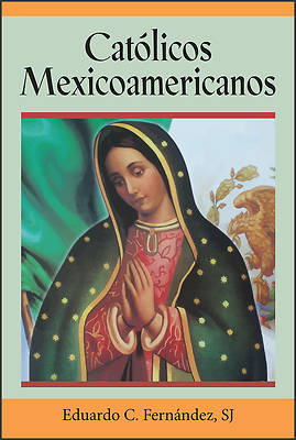 Picture of Católicos Mexicoamericanos