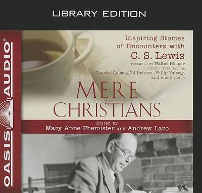 Picture of Mere Christians (Library Edition)