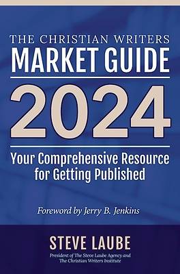 Picture of Christian Writers Market Guide - 2024 Edition