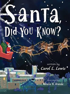 Picture of Santa, Did You Know?