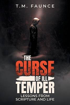 Picture of The Curse of Ill Temper