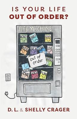 Picture of Is Your Life Out of Order?