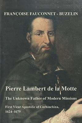 Picture of The Unknown Father of the Modern Mission