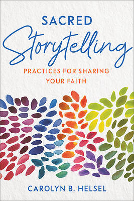 Sacred Storytelling