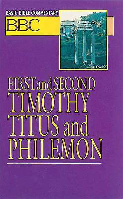 Picture of Basic Bible Commentary First and Second Timothy, Titus and Philemon